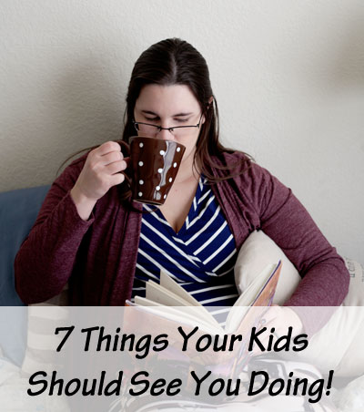 7 things your kids should see you doing -- so they know you're human | Running With Spears