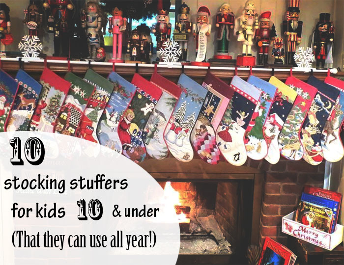 10 stocking stuffers that aren't "Christmas" themed (and thus stuffed away in a box for 11 months out of the year. Bonus - these 10 items will help your kids stay happy while they wait to open the rest of their gifts! | Running With Spears #stockings #giftideas #Christmas