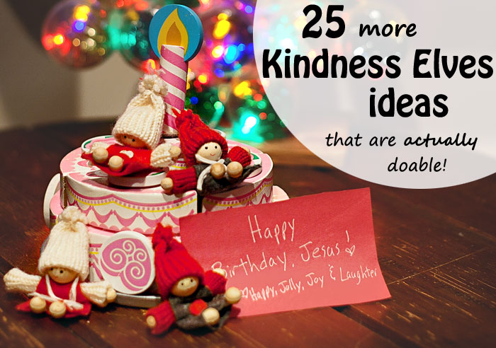 25 acts of kindness for Christmas - have your elf on a shelf or kindness elves leave notes encouraging kindness! | Running With Spears #bekind #christmas #traditions #elfonashelf